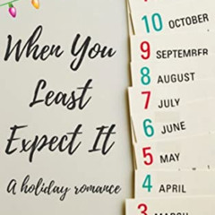 [View] PDF ☑️ When You Least Expect It by  Haley Cass [KINDLE PDF EBOOK EPUB]