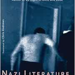 [ACCESS] EBOOK 💘 Nazi Literature in the Americas (New Directions Book) by Roberto Bo