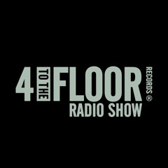 4 To The Floor Radio Show Ep 31 presented by Seamus Haji