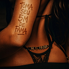 Toma Seu 5 Min de Fama (feat. Love Funk)