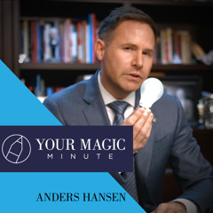 069 Your Magic Minute - Leadership Helps Others Think Highly of Themselves