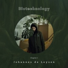Biotechnology ch. I - Johannes de Leysen