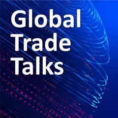 Global Trade Talks: Trade and Cyberspace with Bruce McConnell of the EastWest Institute