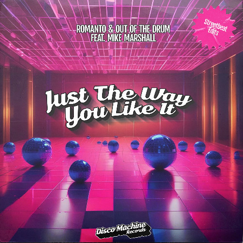 Just The Way You Like It (Streetbeat Vox Extended) Feat Mike Marshall