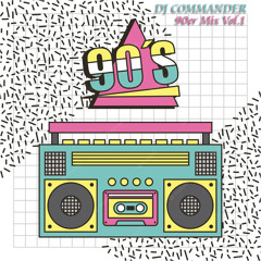 DJ Commander - 90er Mix Vol.1