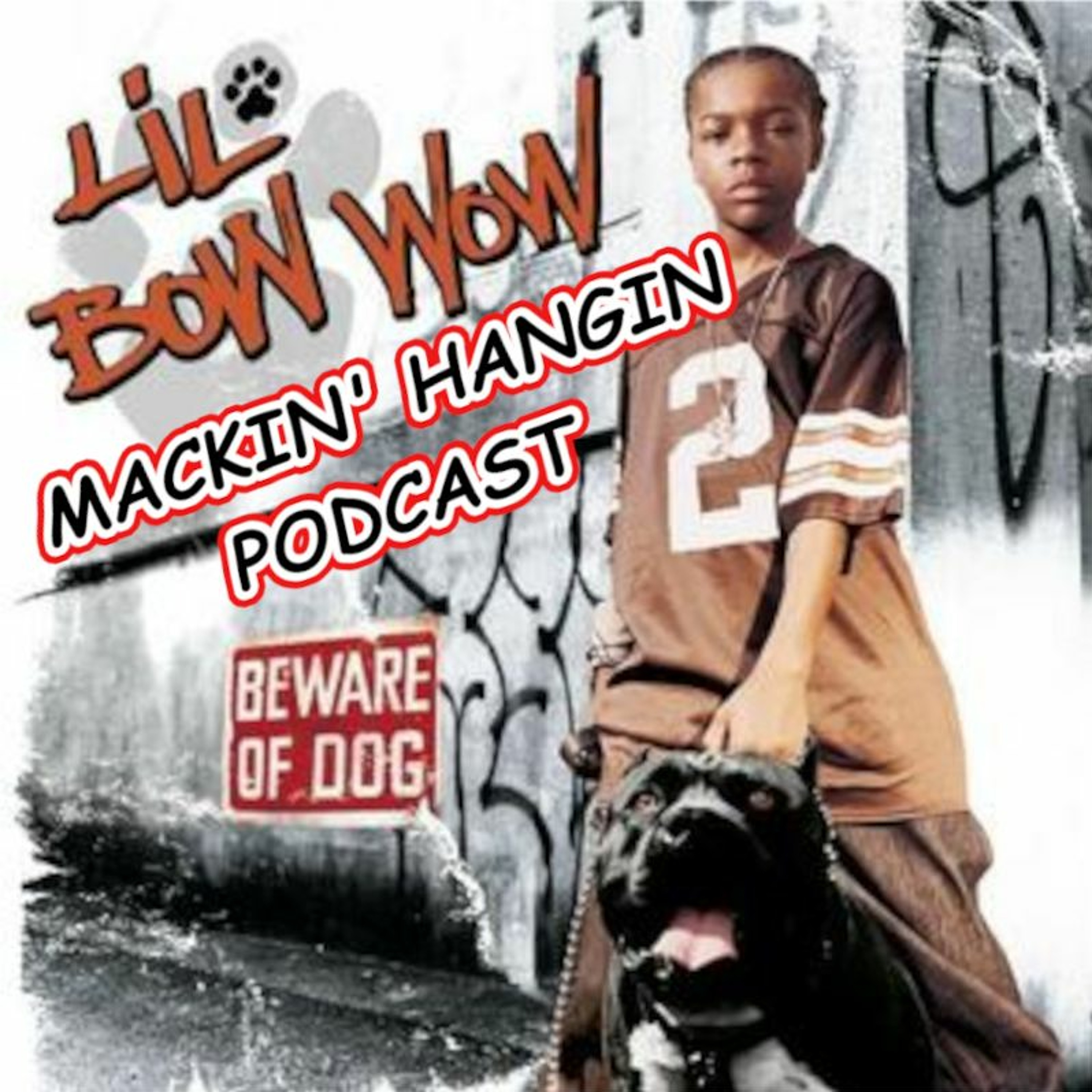 Mackin\' Hangin Podcast