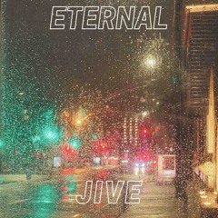 Eternal Jive