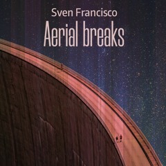 Aerial breaks