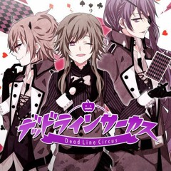 【VSCB2-Promo】 デッドラインサーカス 【 † LAXURY † 】