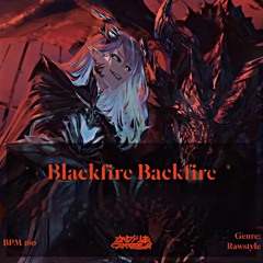 Tr.2 Camellia - Blackfire Backfire