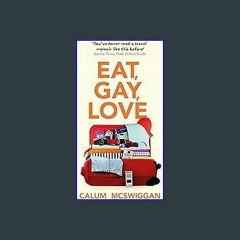 ??pdf^^ ✨ Eat, Gay, Love: Longlisted for the Polari First Book Prize (<E.B.O.O.K. DOWNLOAD^>