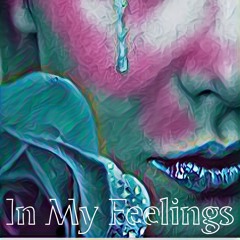 In My Feelings