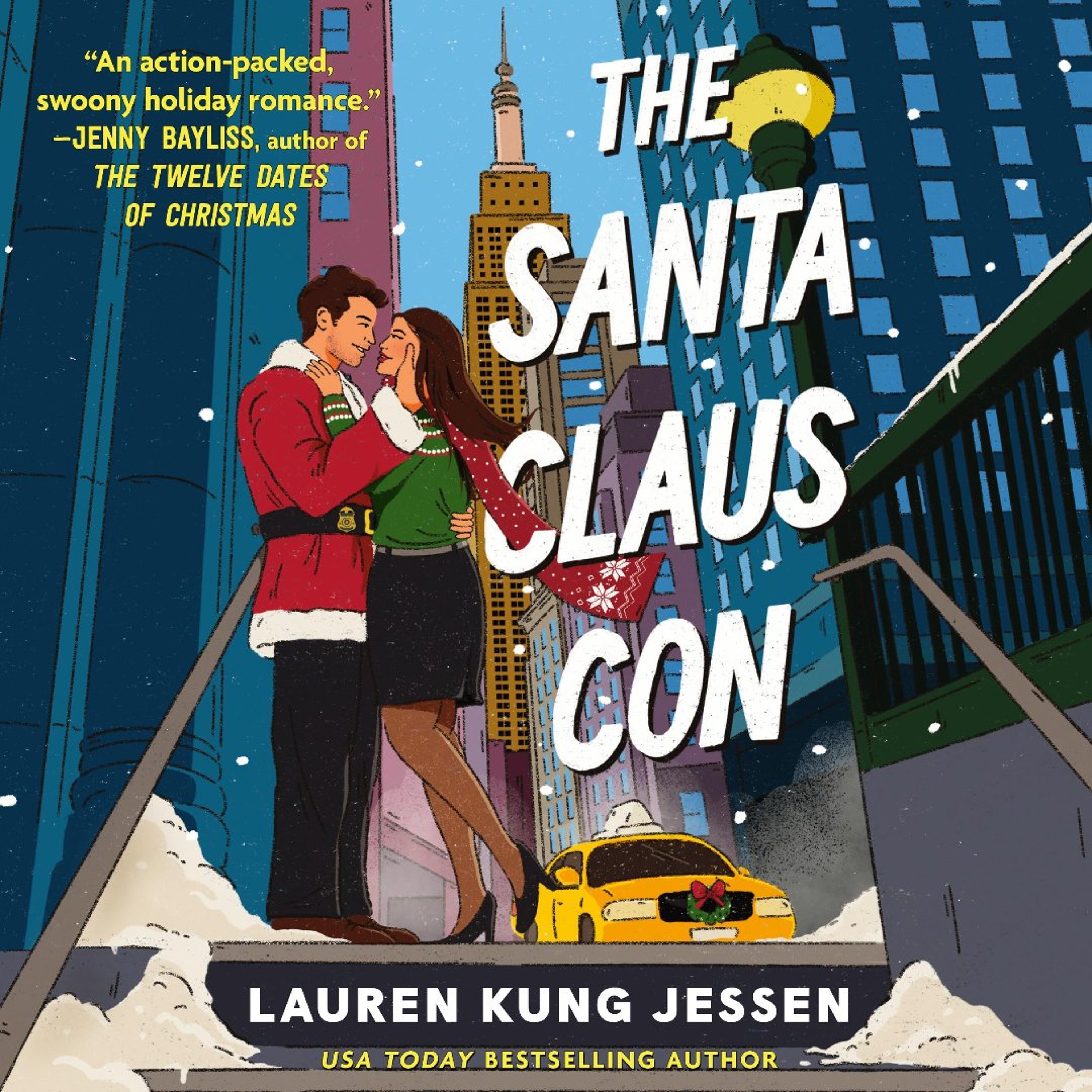 The Santa Claus Con by Lauren Kung Jessen, Read by Dana Wing Lau and Ewan Chung