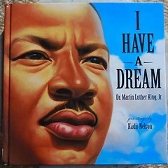 I Have A Dream