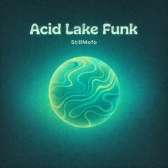 Acid Lake Funk
