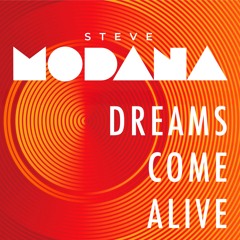 Dreams Come Alive