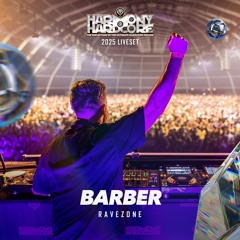 Barber | Harmony of Hardcore 2025 | Ravezone