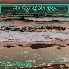 Siren Stories Presents “The Gift of the Magi” written by O. Henry and Narrated by Olivia Sundeen