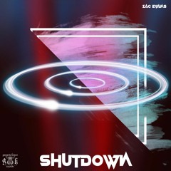 Zac Evans - Shutdown