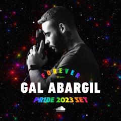 Gal Abargil - Forever Tel Aviv Pride Set 2023