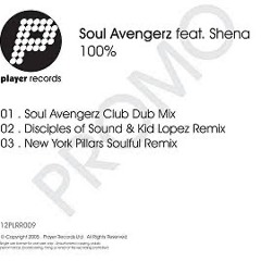 Soul Avengers - 100 (Disciples Of Sound & Kid Lopez Remix)