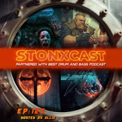 Stonxcast EP:125 - Hosted By Ollie