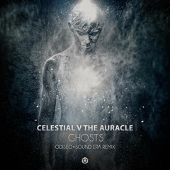Celestial V the Auracle (Odiseo & Sound Era Rmx)