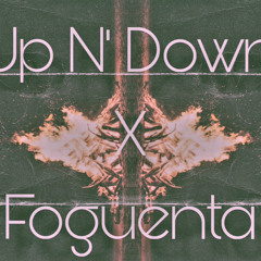 Up N' Down X Foguenta (p.rvnger mashup)