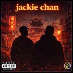 JACKIE CHAN FT. BIZZOE