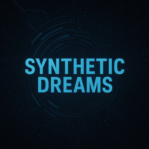 Synthetic Dreams [ free dl ]