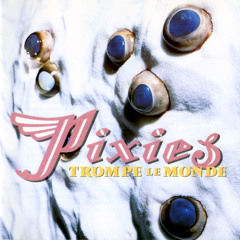 Pixies - Alec Eiffel