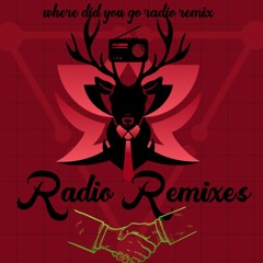 'Where Did You Go' - radio remixes