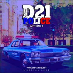 Anthony B - Police (D21 Remix 2022).mp3