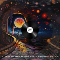 Stefan Thomas, Morris Revy - Waiting for Love (Extended Mix) [YHV RECORDS]