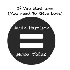 If You Want Love