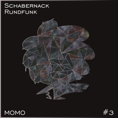Schabernack Rundfunk #3 - MOMO