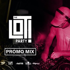 Rig - The Lot Party Promo Mix