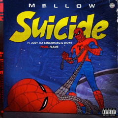 Suicide ft Jody Jay B3nchmarq & 3TWO1