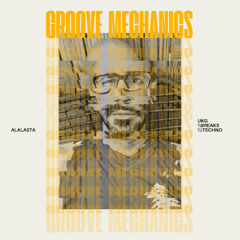 Groove Mechanics UKG BREAKS TECH