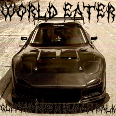 WORLD EATER w/ Gl!TCHMXNE & KLIAA