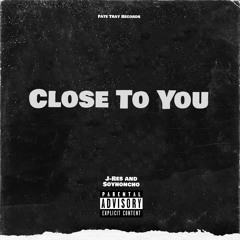 J-Res and Soyhoncho - Close To You