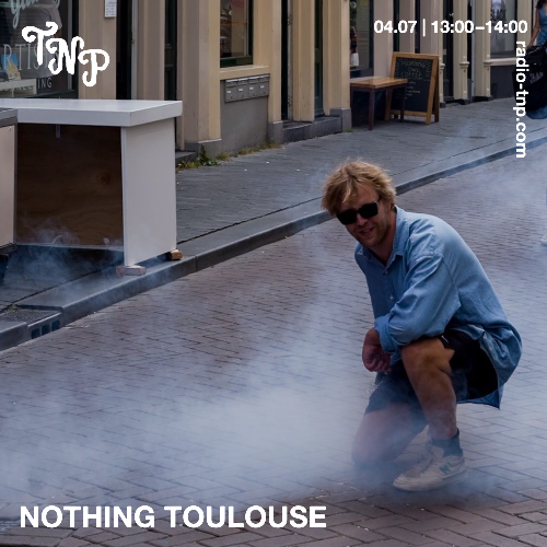 Nothing Toulouse