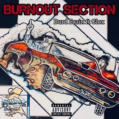 Burnout Section [Ft GLOX] (Hilltop Hoods ‘Nosebleed Section’ Remix)