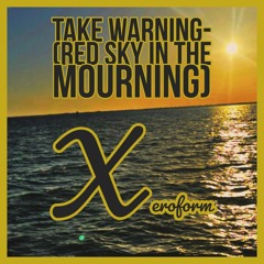 Take Warning- (Red Sky Chill Trap Instrumental)