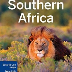 [Read] EBOOK 💝 Lonely Planet Southern Africa (Travel Guide) by  Lonely Planet,Alan M