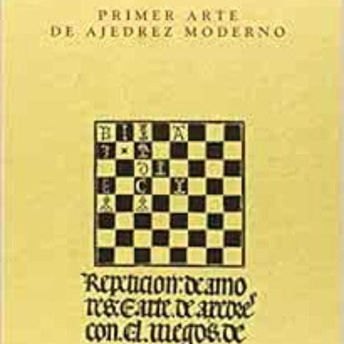 [Free] PDF 📕 El Incunable de Lucena. Primer arte de ajedrez moderno (Estuche 2 vols.