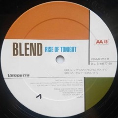 Blend - Rise Of Tonight (Two Funky People Disco Mix) (1999)