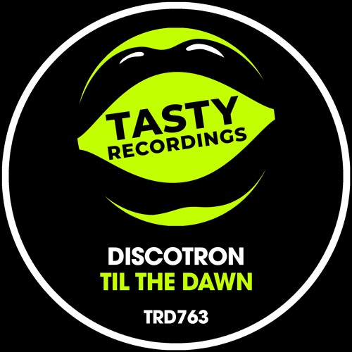 Discotron - Til The Dawn (Radio Mix)