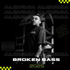 BROKEN BASS - ALQUIMIA.wav