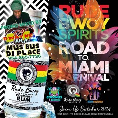 RUDE BWOY SPIRITS DANCEHALL ZONE PROMO MIX Miami Carnival 2024
